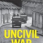 Uncivil war by Bennett, Huw C.
