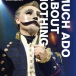 Much Ado About Nothing by William Shakespeare