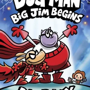 Big Jim Begins By Dav Pilkey