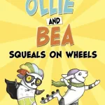 Squeals on wheels by Ren?e Treml