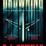 Drowning By Newman, T. J.