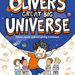 Oliver's great big universe by Jorge Cham