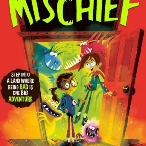 Ministry Of Mischief By Alex Foulkes