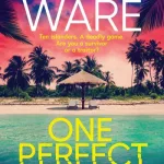 One Perfect Couple By Ruth Ware
