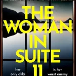 The Woman In Suite 11 By Ruth Ware