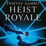 Heist Royale By Kayvion Lewis
