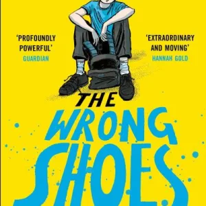 The Wrong Shoes By Tom Percival