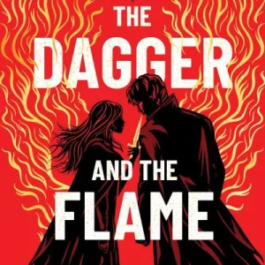 The Dagger And The Flame By Catherine Doyle