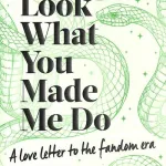 Look What You Made Me Do By Kat Mckenna
