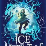 Ice Apprentices. Volume 1 By Jacob North