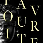 The Favourite By Rosemary Hennigan