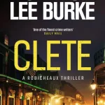 Clete By Burke, James Lee