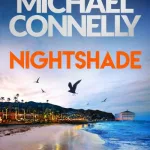 Nightshade By Michael Connelly