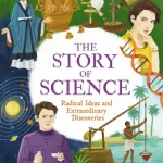 The story of science by Anne Rooney