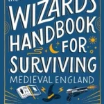 The Frugal Wizard'S Handbook For Surviving Medieval England By Brandon Sanderson