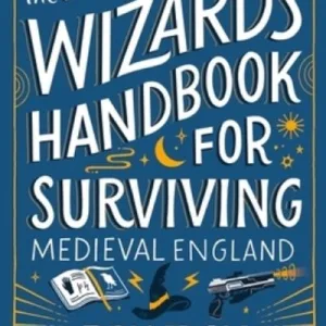 The Frugal Wizard'S Handbook For Surviving Medieval England By Brandon Sanderson