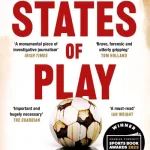 States Of Play By Miguel Delaney