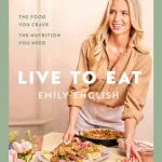 Live To Eat By Emily English