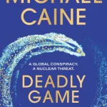 Deadly Game By Michael Caine