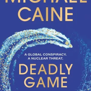 Deadly Game By Michael Caine