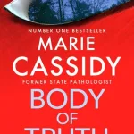Body Of Truth By Marie Cassidy