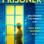 The prisoner by Paris, B. A.