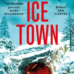 Ice Town By Will Dean