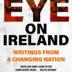 An Eye On Ireland By Justine Mccarthy