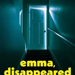 Emma, Disappeared By Andrew Hughes