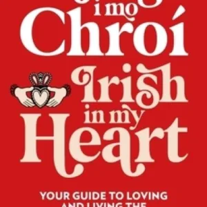 Gaeilge I Mo Chro? By C?ile, Molly Nic