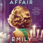 A Kennedy Affair By Emily Hourican