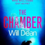 The Chamber By Will Dean