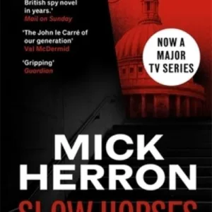 Slow Horses By Mick Herron