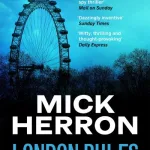 London Rules By Mick Herron