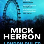 London Rules By Mick Herron