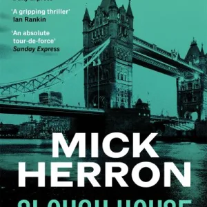 Slough House By Mick Herron