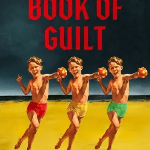 The Book Of Guilt By Catherine Chidgey