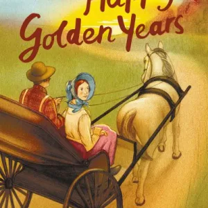 These Happy Golden Years