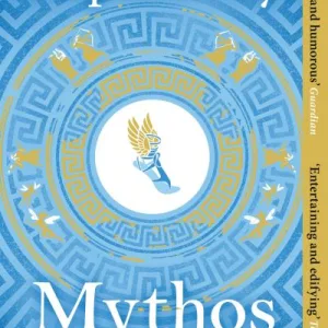 Mythos By Stephen Fry