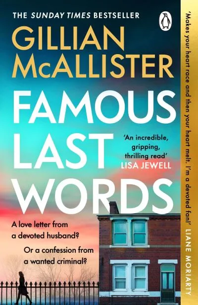 Famous Last Words By Gillian Mcallister