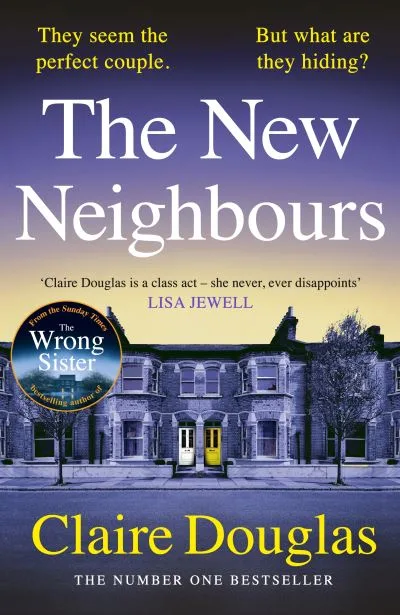 The New Neighbours By Claire Douglas