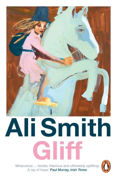 Gliff By Ali Smith