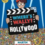 Where's Wally In Hollywood? by Martin Handford