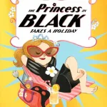 The Princess In Black Takes A Holiday By Shannon Hale