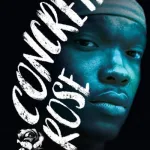 Concrete Rose By Angie Thomas