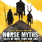 Norse myths by Kevin Crossley-Holland