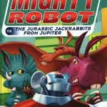 Ricky Ricotta 5 Mighty Robot Vs Jurassic