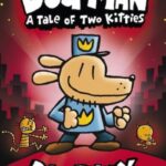 A Tale Of Two Kitties By Dav Pilkey