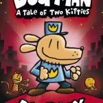 A Tale Of Two Kitties By Dav Pilkey