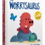 The Worrysaurus By Rachel Bright